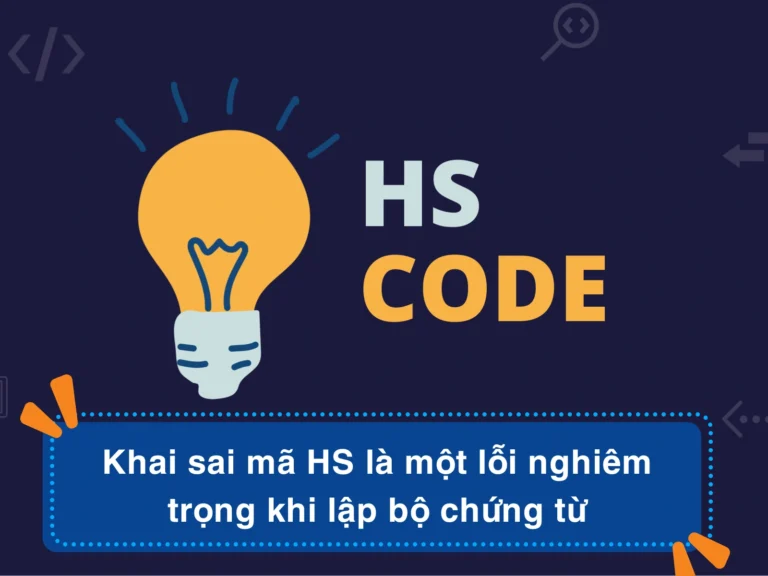 Sai HS CODE có ảnh hưởng gì?